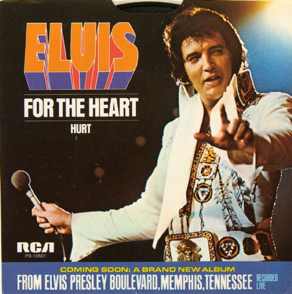 Elvis Presley "For The Heart"/"Hurt" 45 